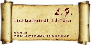 Lichtscheindl Fédra névjegykártya